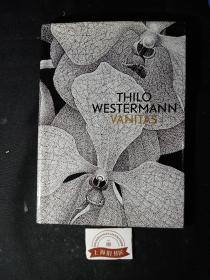 THILO WESTERMANN VANITAS （精装）   作者签赠本