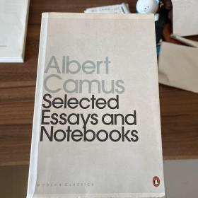 Albert Camus : Selected Essays and Notebooks