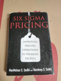 Six Sigma Pricing Improving Pricing Operations to Increase Profits六西格玛定价法