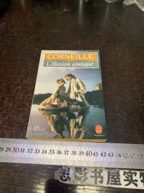 CORNEILLE L'Illusion Comique