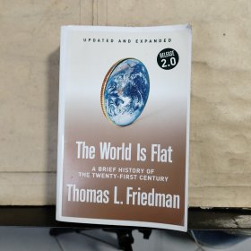 The World Is Flat: A Brief History of the Twenty-first Century《世界是平的》英文原版