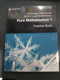 Cambridge International AS & A Level Mathematics Pure Mathematics1 practice book