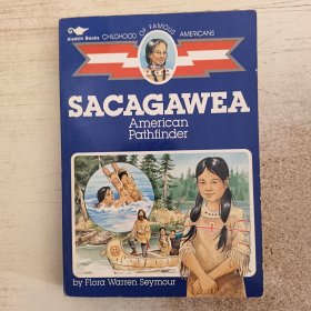 Sacagawea: American Pathfinder (Childhood Of Famous Americans)