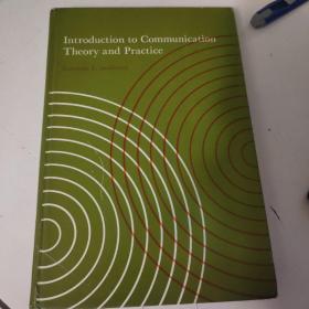 Introduction to Communication Theory and Practice