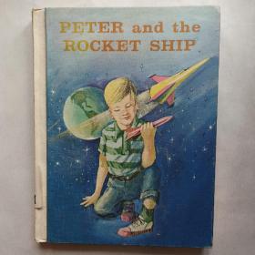 PETER AND THE ROCKET SHIP 外文原版 绘本 木刻版画插图 精美 儿童书籍