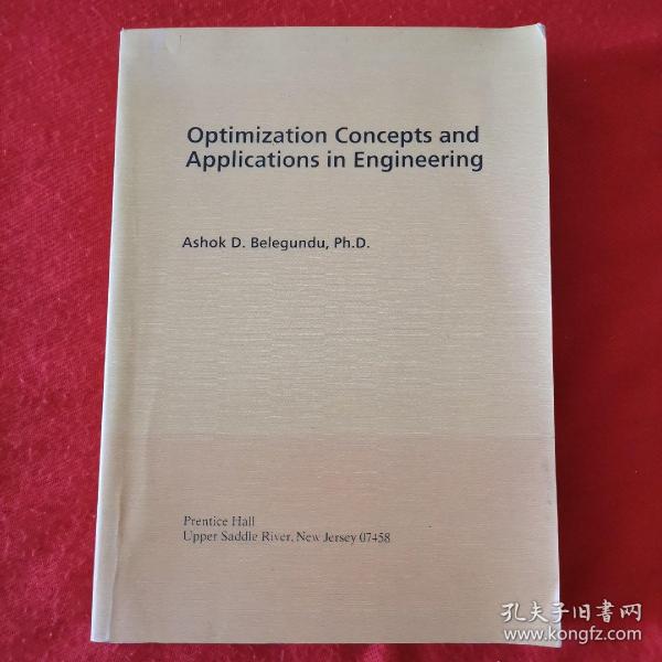 Optimization Concepts And Applications In Engineering-最优化概念及其在工程中的应用（英文版）