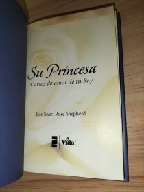 《Su Princesa Cartas de amor de tu Rey Sheri Rose SHEPHERD》