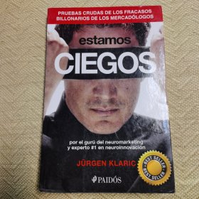 estamos CIEGOS
