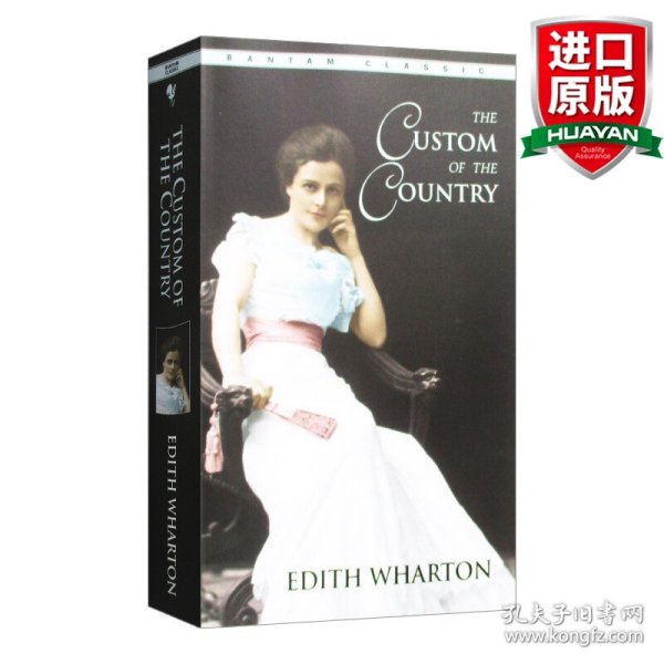 英文原版 The Custom of the Country 乡土风俗 Bantam Classics 英文版 进口英语原版书籍