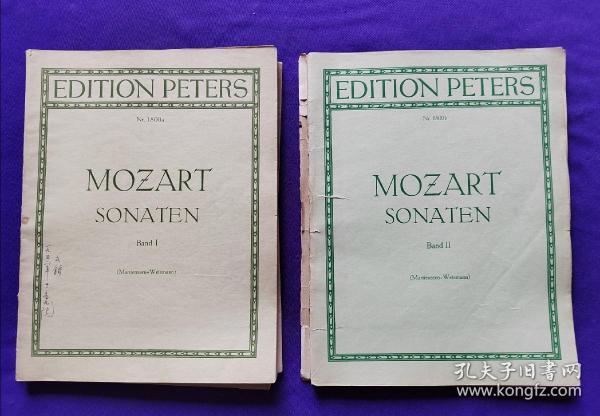 【签名本】老乐谱  德文原版  （彼得斯版）EDITION PETERS BRAHMS Nr.1800a，Nr.1800b。MOZART    SONATEN Band I，  SONATEN Band II    莫扎特   钢琴 奏鸣曲  上下册。  原中央音乐学院和声教研室主任，音乐教育家、和声理论家 吴式锴 封面  书目页 签名收藏本。