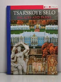 《圣彼得堡皇村300年：建筑与艺术》  Tsarskoye Selo Palaces and Parks（俄罗斯研究）英文原版书