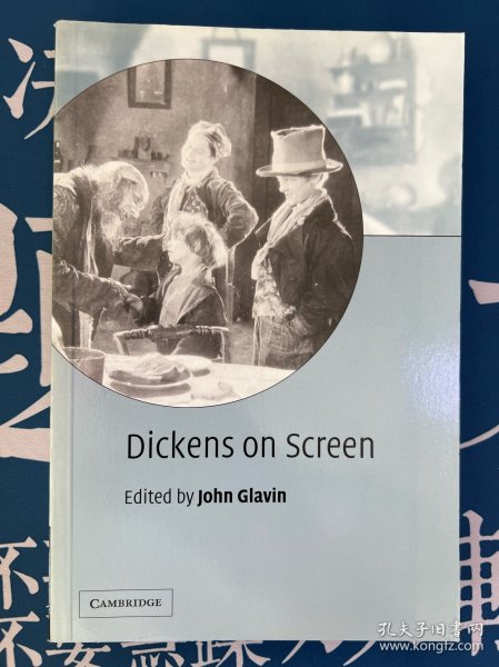 【Charles Dickens研究】Dickens on Screen 荧幕上的狄更斯 剑桥大学初版