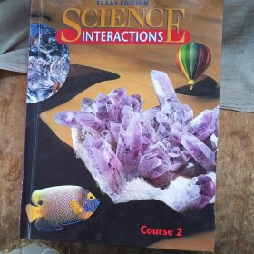 SCIENCE INTERACTIONS Course 2