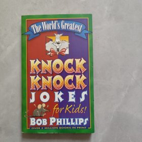 The World's Greatest Knock-Knock Jokes for Kids