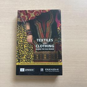 textiles and clothing along the silk roads