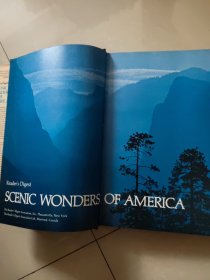 READER'S DIGEST-SCENIC WONDERS OF AMERICA ：An illustrated guide to our natural splendors英文原版 1973年版（美洲自然风景奇观)  图文丰富 布面精装12开 厚重本