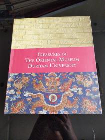 TREASURES OF THE ORIENTAL MUSEUM DURHAM UNIVERSITY