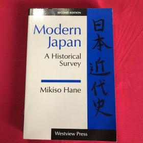 Modern Japan: A Historical Survey