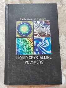 LIQUID CRYSTALLINE POLYMERS（液晶聚合物）