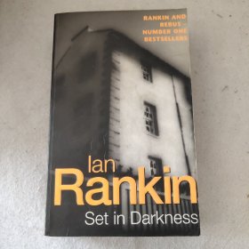 Ian Rankin: Set In Darkness