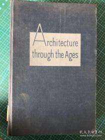 architecture through the ages；作者：talbot Hamlin