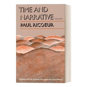 英文原版 Time and Narrative, Volume 1 时间与叙事1 Paul Ricoeur 历史哲学 英文版 进口英语原版书籍