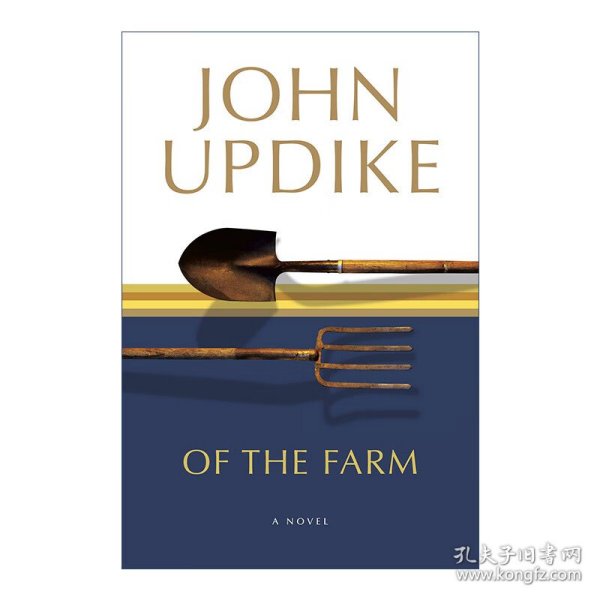 Of the Farm: A Novel