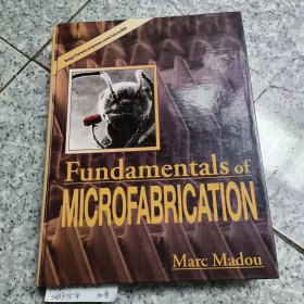 Fundamentals of Microfabrication [微细加工基础] 精装 原版 没勾画