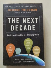 The Next Decade：Empire and Republic in a changing world