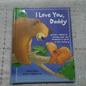 我爱你爸爸 I Love You Daddy