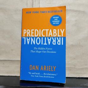 Predictably Irrational：The Hidden Forces That Shape Our Decisions