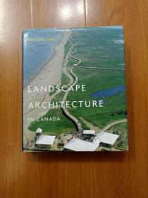 Landscape Architecture in Canada  加拿大风景园林