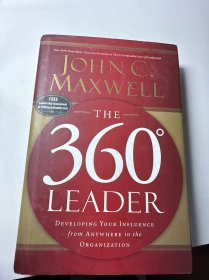 The 360 Degree Leader：Developing Your Influence from Anywhere in the Organization
