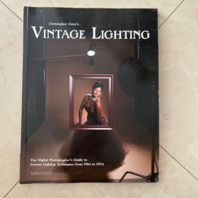 Christopher Orey'sVINTAGE LIGHTING
The Digital Photographer's Guide to
Portrait Lighting Techniques from 1910 to 1970