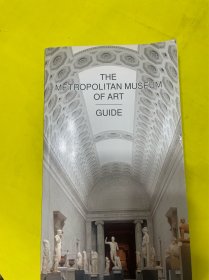 THE METROPOLITAN MUSEUM OF ART GUIDE