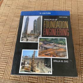 Principles of Foundation Engineering, SI Edition