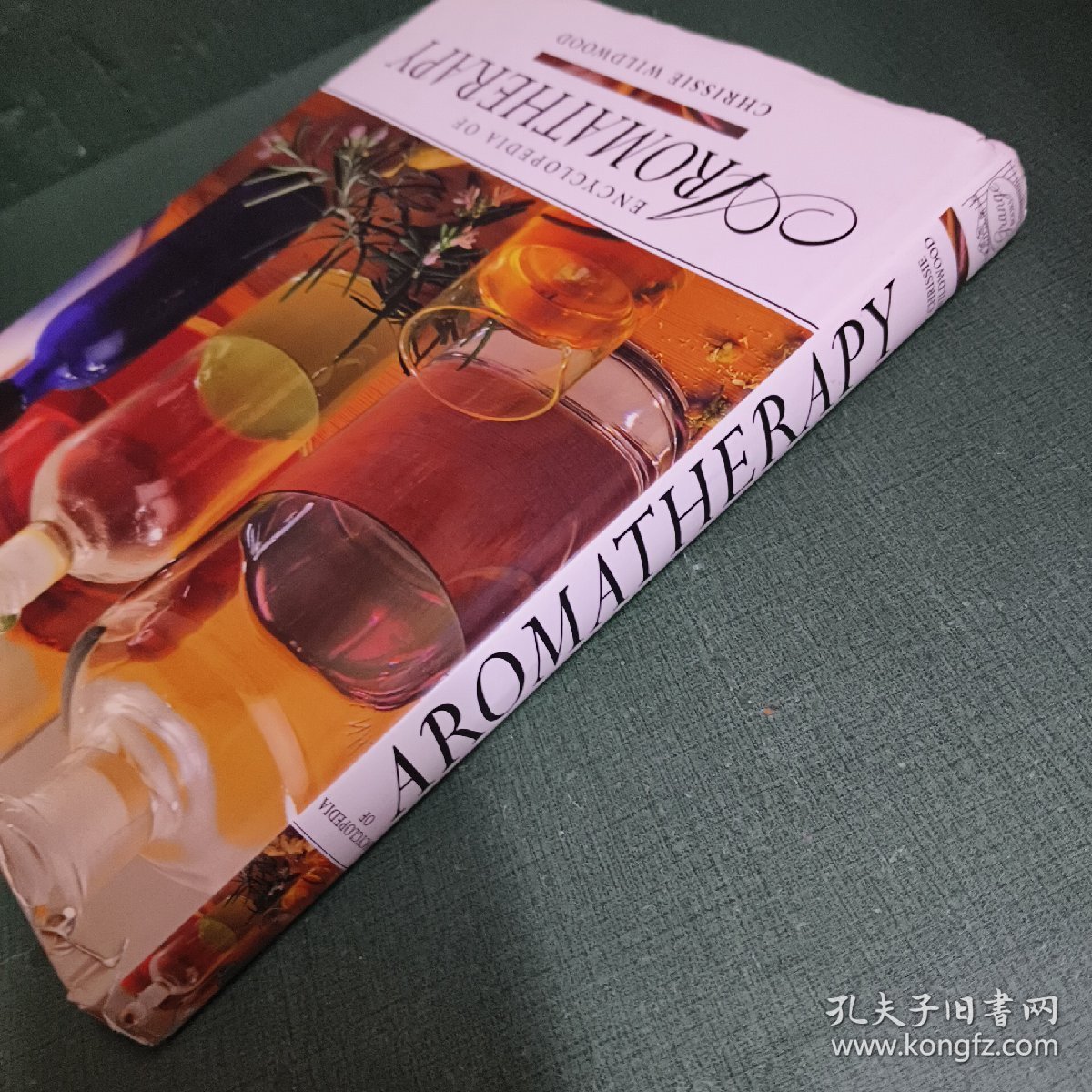 THE BLOOMSBURY ENCYCLOPEDIA OF AROMATHERAPY