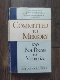 最美的诗歌：精选100首 Committed to Memory : 100 Best Poems to Memorize 英文原版书