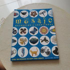 THE mosaic DECORATOR'S SOURCEBOOK