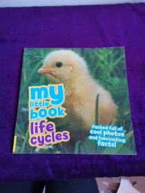 My Little Book of  Life Cycles