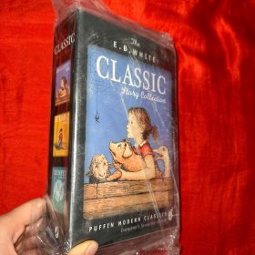 E.B. White Classic Story Collection 