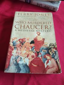 TERRY JONES WHO MURDERED CHAUCER