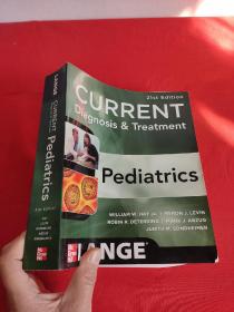 CURRENT Diagnosis and Treatment Pediatrics     （16开）【详见图】