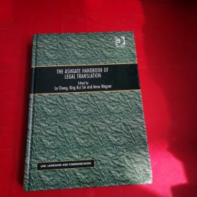 THE ASHGATE HANDBOOK OF LEGAL TRANSLATION