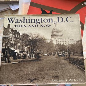 Washington,D.C Then and now