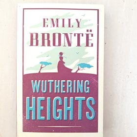英文原版 Wuthering Heights 呼啸山庄 Emily Brontë 艾米莉·勃朗特 英国经典文学 Alma Classics