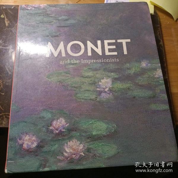 Monet and the Impressionists