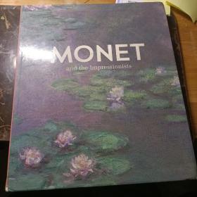 Monet and the Impressionists