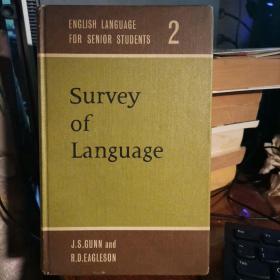 SURVEY OF LANGUAGE 英文原版书  （语言调查）
