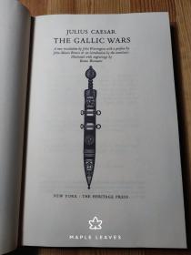 Julius Caesar: The Gallic Wars 凯撒 高卢战记 The Heritage Press 磨损见图，书脊有小裂口和污渍